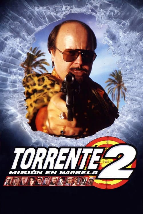 Torrente 2: Misión en Marbella (2001) poster