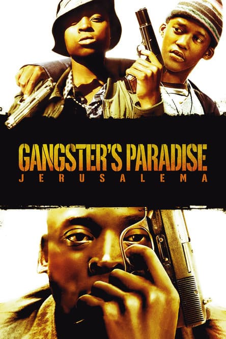 Gangster's Paradise: Jerusalema (2008) poster