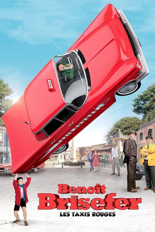 Benoît Brisefer : Les taxis rouges (2014) poster