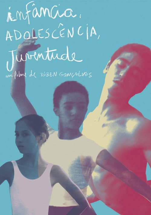 Infância, Adolescência, Juventude (2019) poster