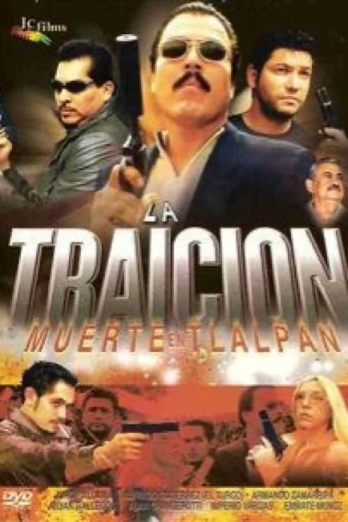 La traición: Muerte en Tlalpan (2003) poster