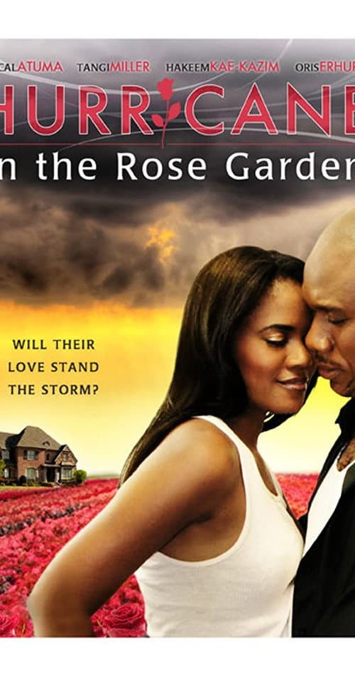 Hurricane in the Rose Garden (2009) poster