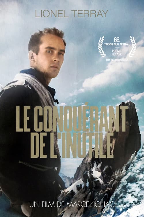 Le Conquérant de L'Inutile (1966) poster