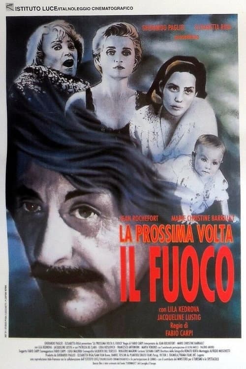 La prossima volta il fuoco (1993) poster