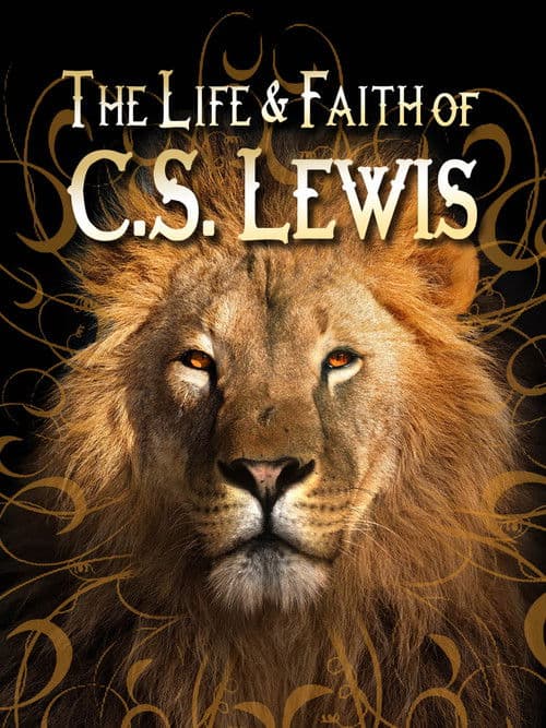 The Life and Faith of CS Lewis (2006) poster