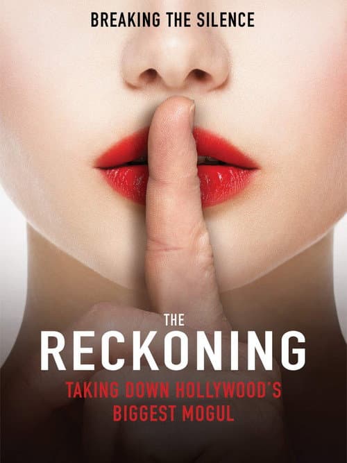 The Reckoning: Hollywood's Worst Kept Secret (2018) poster