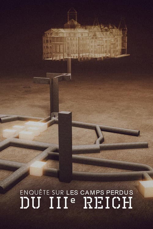 Enquête sur les camps perdus du IIIe Reich (2021) poster
