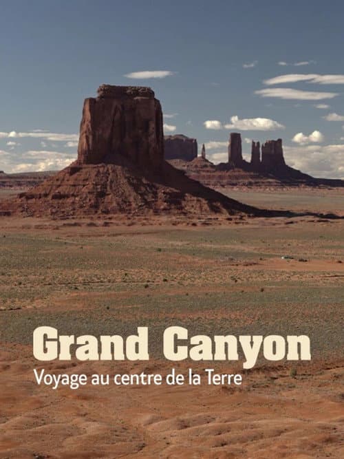 Grand Canyon - Un voyage au centre de la Terre (2025) poster