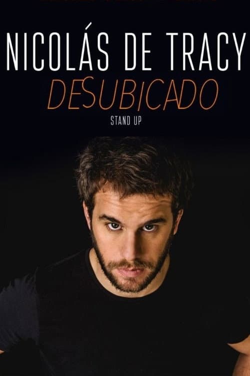Desubicado- Nicolás de Tracy (2018) poster