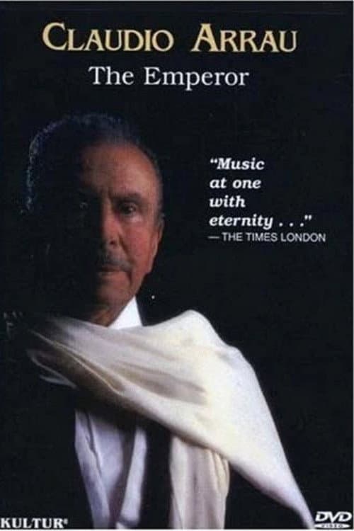 Claudio Arrau: The Emperor (1987) poster