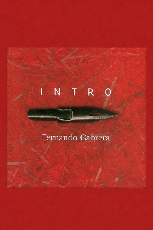 Fernando Cabrera: Intro (2012) poster