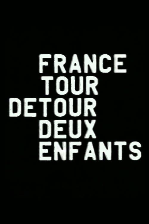 France / Tour / Detour / Deux / Enfants (1979) poster