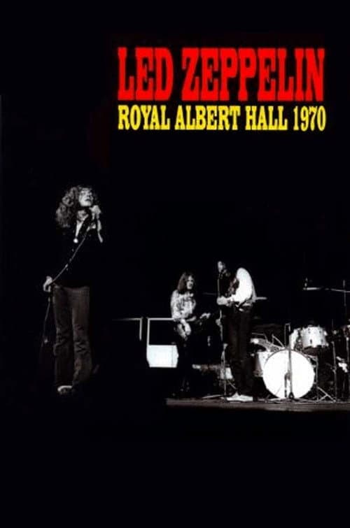 Led Zeppelin: Live at the Royal Albert Hall 1970 (2003) poster