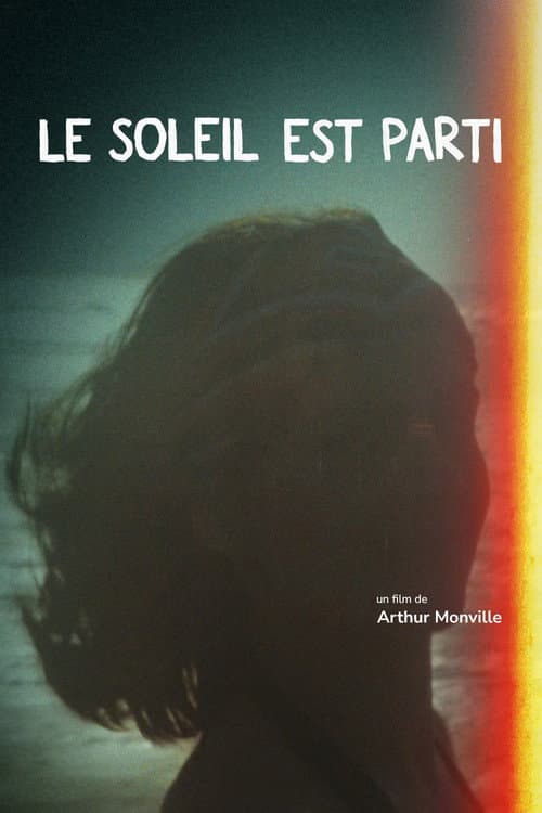 Le Soleil est Parti (2025) poster