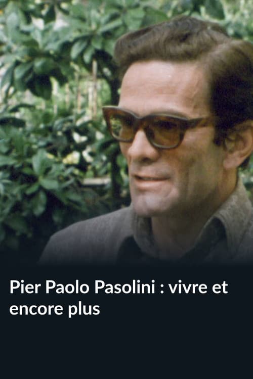 Pier Paolo Pasolini : vivre et encore plus (1976) poster