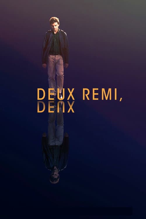 Deux Rémi, Deux (2015) poster