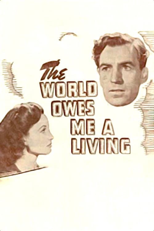 The World Owes Me a Living (1945) poster