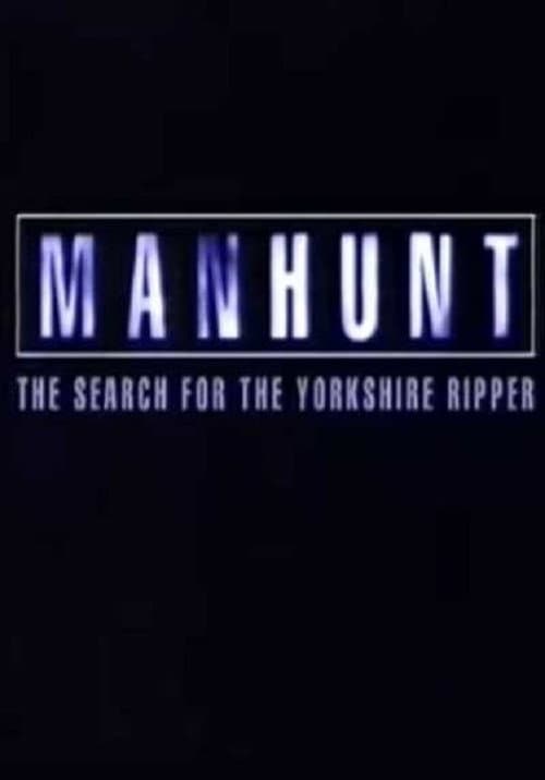 Manhunt: The Search for the Yorkshire Ripper (1999) poster