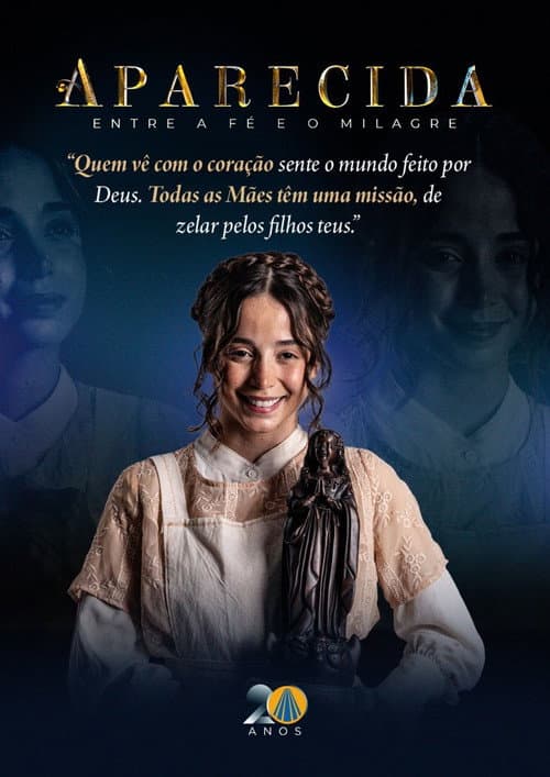 Aparecida: Entre a fé e o milagre (2025) poster