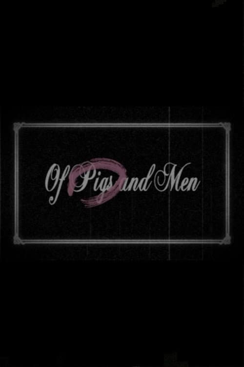 Of Pigs and Men (2009) poster