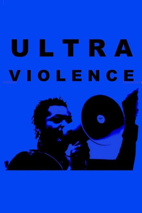 Ultraviolence (2020) poster