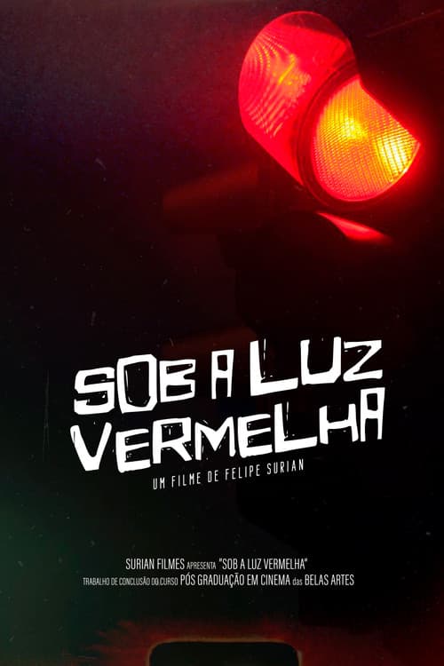 Sob a Luz Vermelha (2023) poster