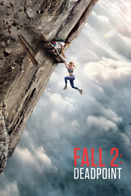 Fall 2: Deadpoint (2026) poster