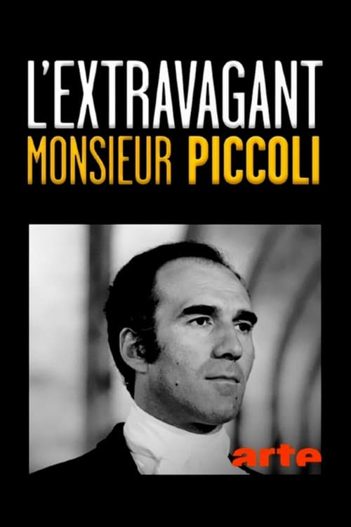 L'Extravagant Monsieur Piccoli (2017) poster