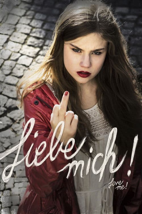 Liebe mich! (2014) poster