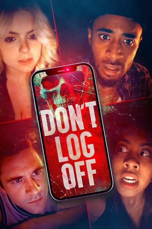 Don't Log Off (2025) poster