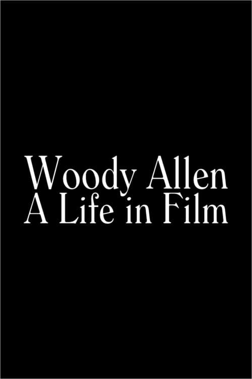 Woody Allen: A Life in Film (2002) poster