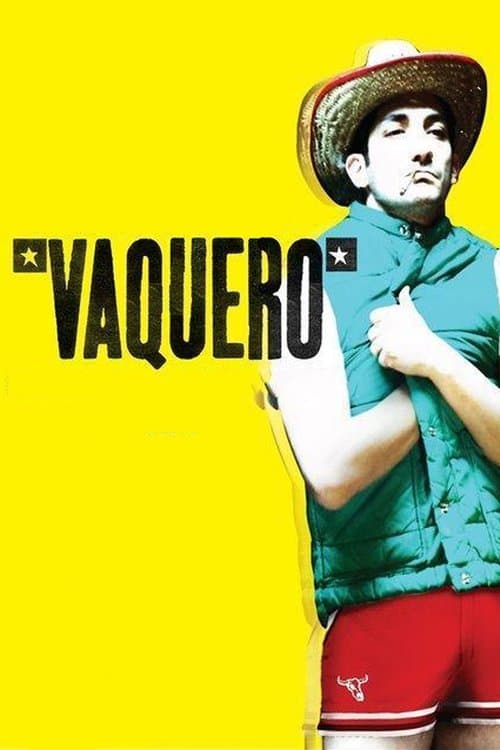 Vaquero (2011) poster