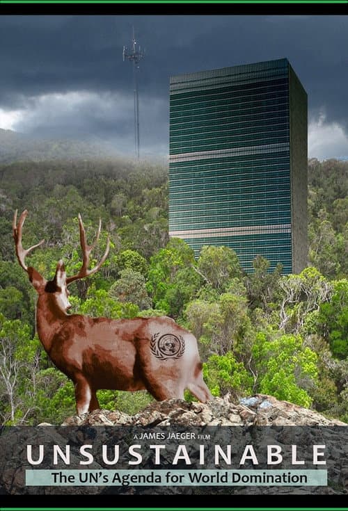 Unsustainable: The UN's Agenda for World Domination (2020) poster