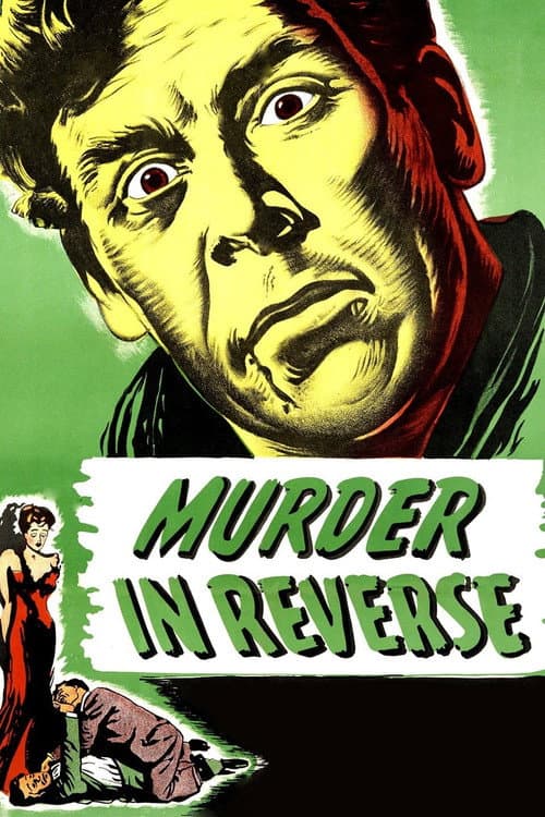 Murder in Reverse (1945) poster