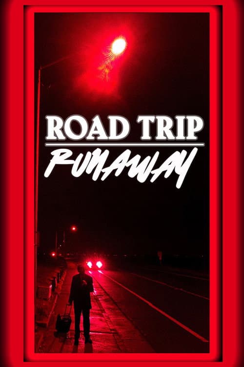Road Trip Runaway (2022) poster