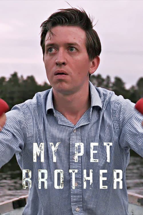 My Pet Brother (2023) poster