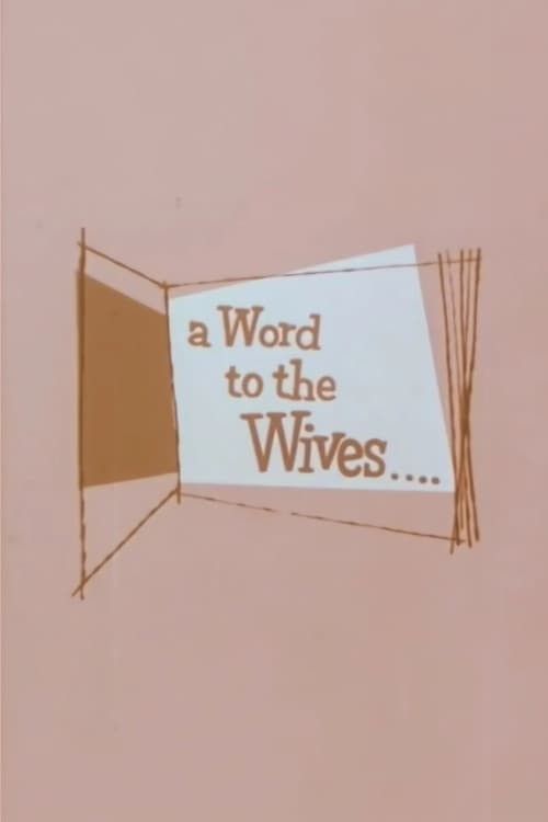 A Word to the Wives... (1955) poster