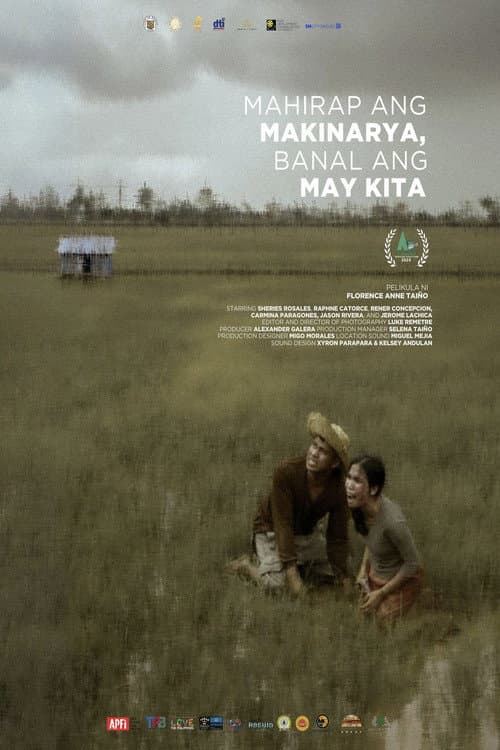 Mahirap ang Makinarya, Banal ang may Kita (2024) poster