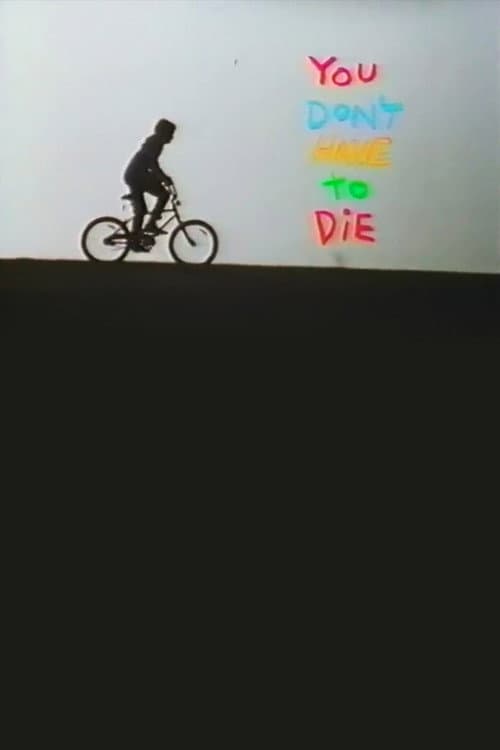 You Don't Have to Die (1988) poster
