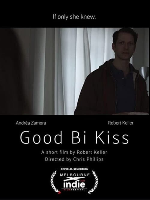 Good Bi Kiss (2020) poster