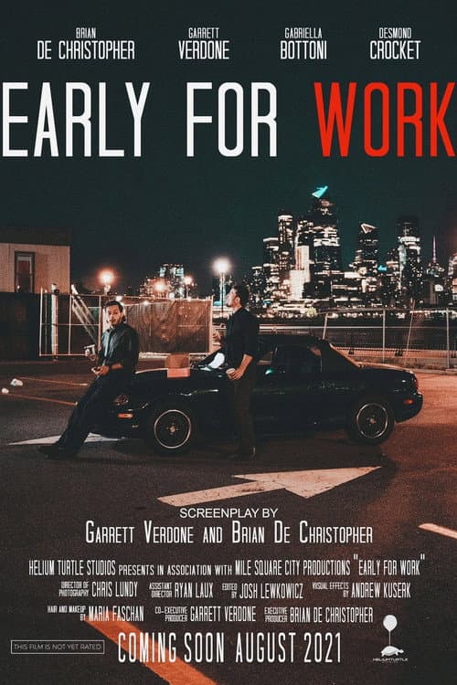 Early For Work (2021) poster