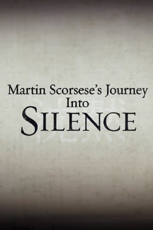 Martin Scorsese's Journey Into Silence (2017) poster