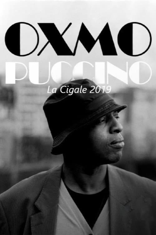 Oxmo Puccino - La Cigale (2019) poster