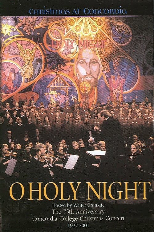 O Holy Night: Christmas At Concordia (2001) poster