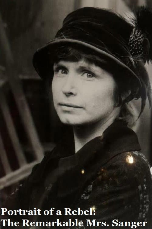 Portrait of a Rebel: The Remarkable Mrs. Sanger (1980) poster