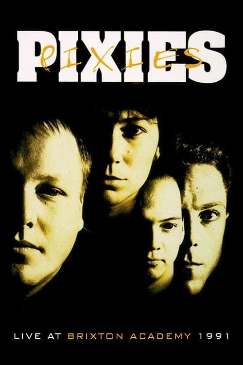 Pixies: Live at Brixton Academy 1991 (1991) poster
