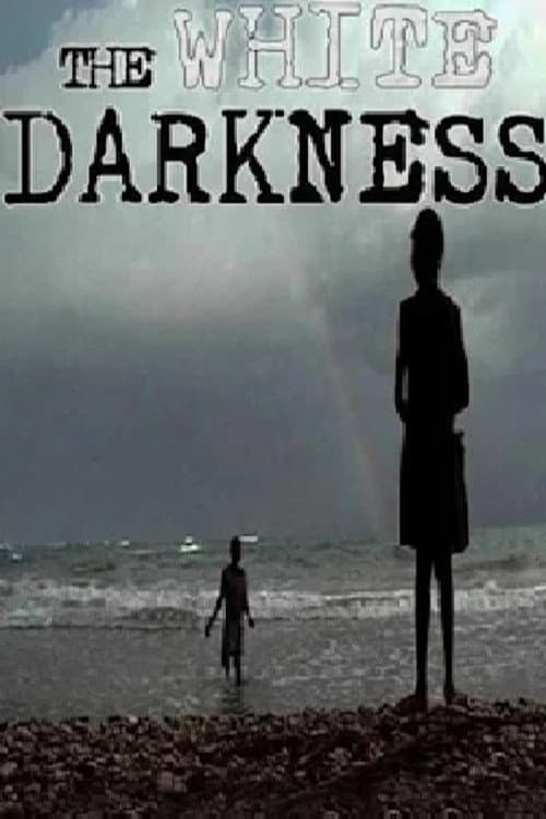 The White Darkness (2002) poster