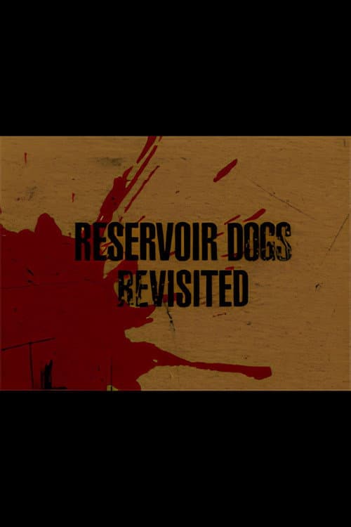 Reservoir Dogs Revisited (2005) poster