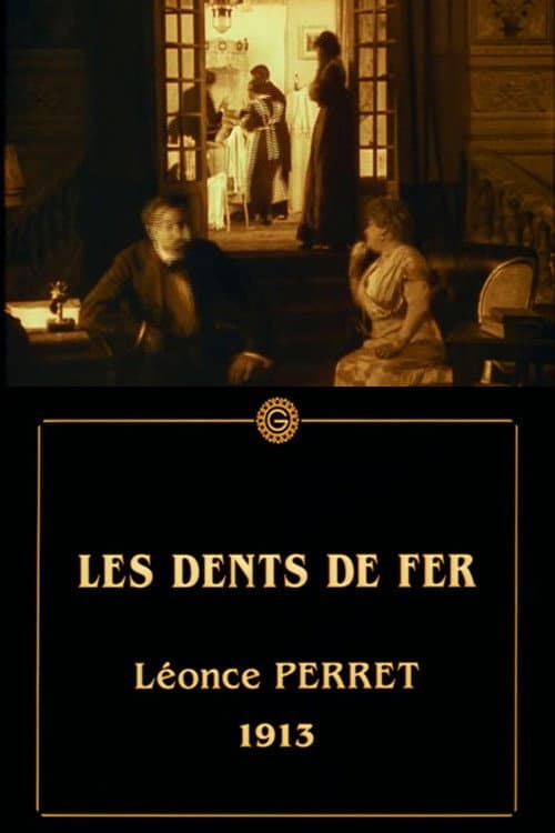 Les dents de fer (1913) poster