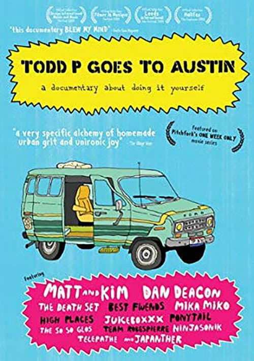 Todd P Goes to Austin (2009) poster